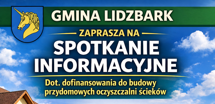 Spotkanie informacyjne dot. dofinansowania do budowy przydomowych oczyszczalni ścieków